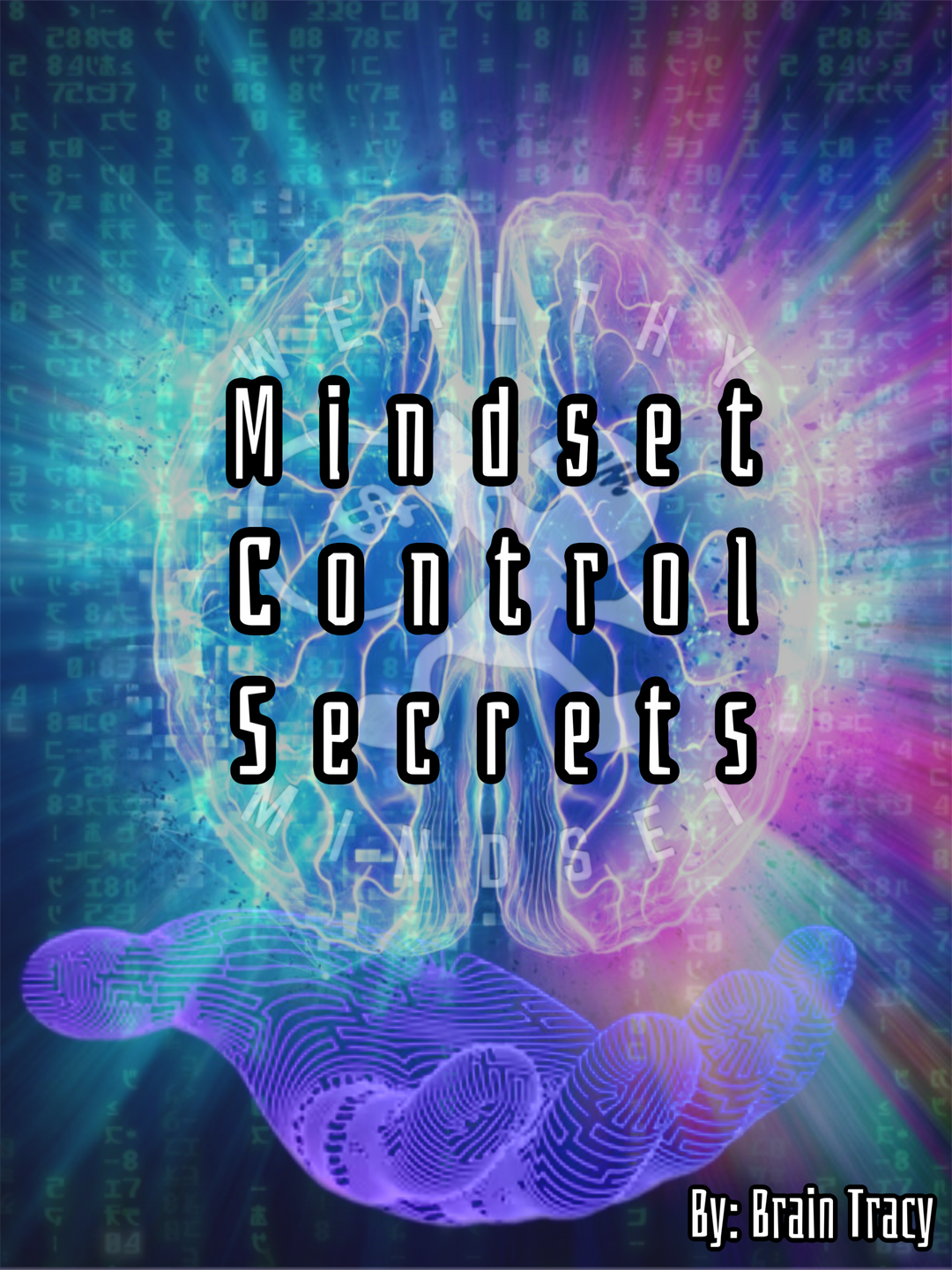 Introducing "Mindset Control Secrets" – a transformative digital audio meticulously crafted by the legendary Brain Tracy. Within the depths of this digital treasure trove lie 22 extraordinary laws and principles, each one carefully curated to unleash your full potential and reshape the way you perceive and attract abundance.