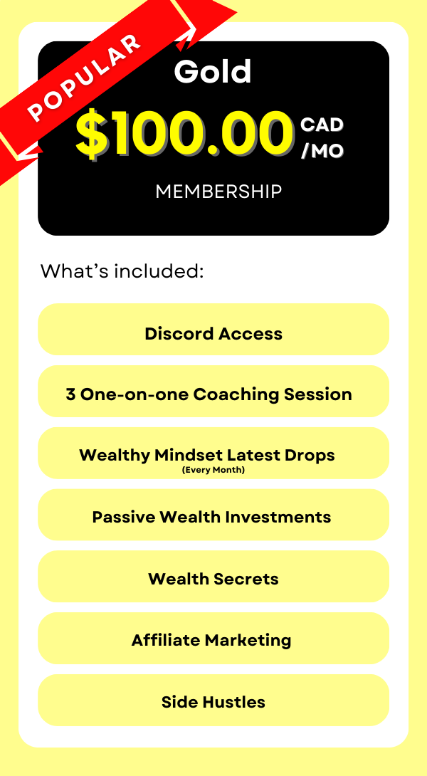 Our Gold Wealthy Mindset Membership is your golden ticket to a community that's more than just fashion; it's a family of ambition. What's included; get Discord Access, 3 Personalized One-On-One Meetings, unlock some Wealth Secrets, Monthly Latest Drops, the opportunity to make extra income through our Passive Wealth Investments program, Affiliate Marketing and other Side Hustles. Join us!